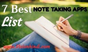 7 Best Note Taking Apps List।अब नोट्स बनाना हुआ आसान